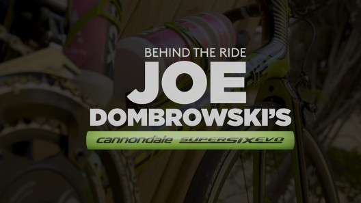 Joe Dombrowski’s Cannondale EVO